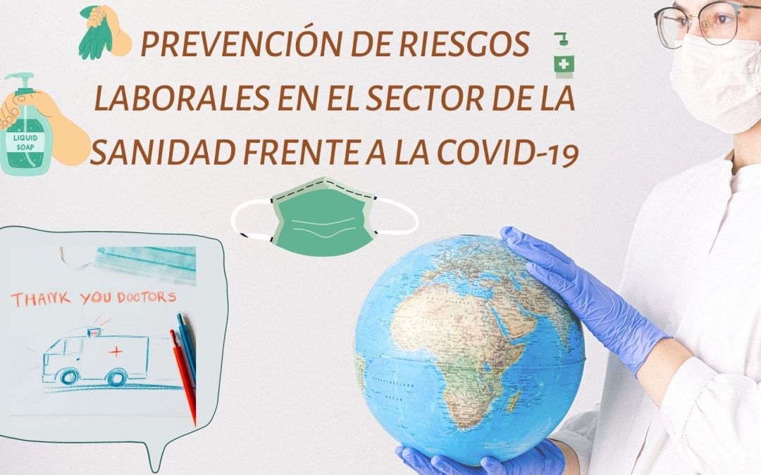 Prevención de Riesgos Laborales en el Sector Sanitario frente a la COVID-19