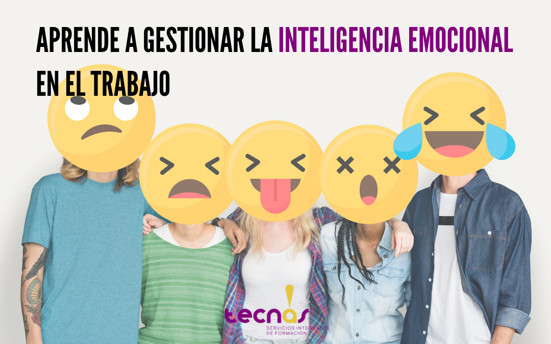 la inteligencia emocional en el trabajo