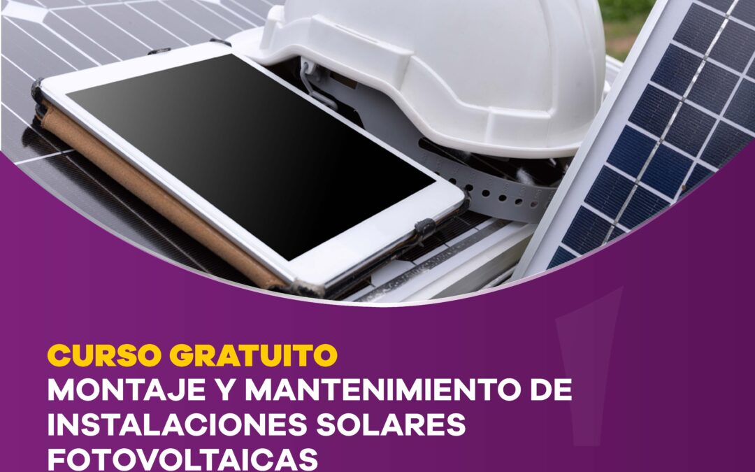 curso montaje y mantenimiento de instalaciones solares fotovoltaicas