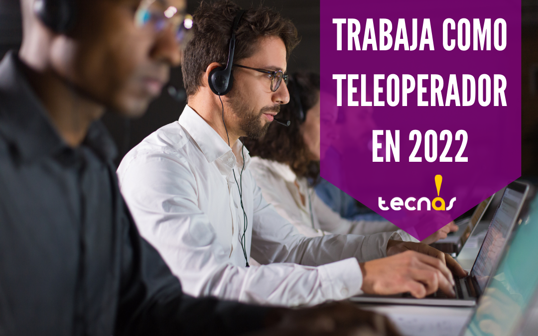 Trabaja como teleoperador en 2024