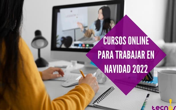 Cursos online para trabajar en navidad 2022