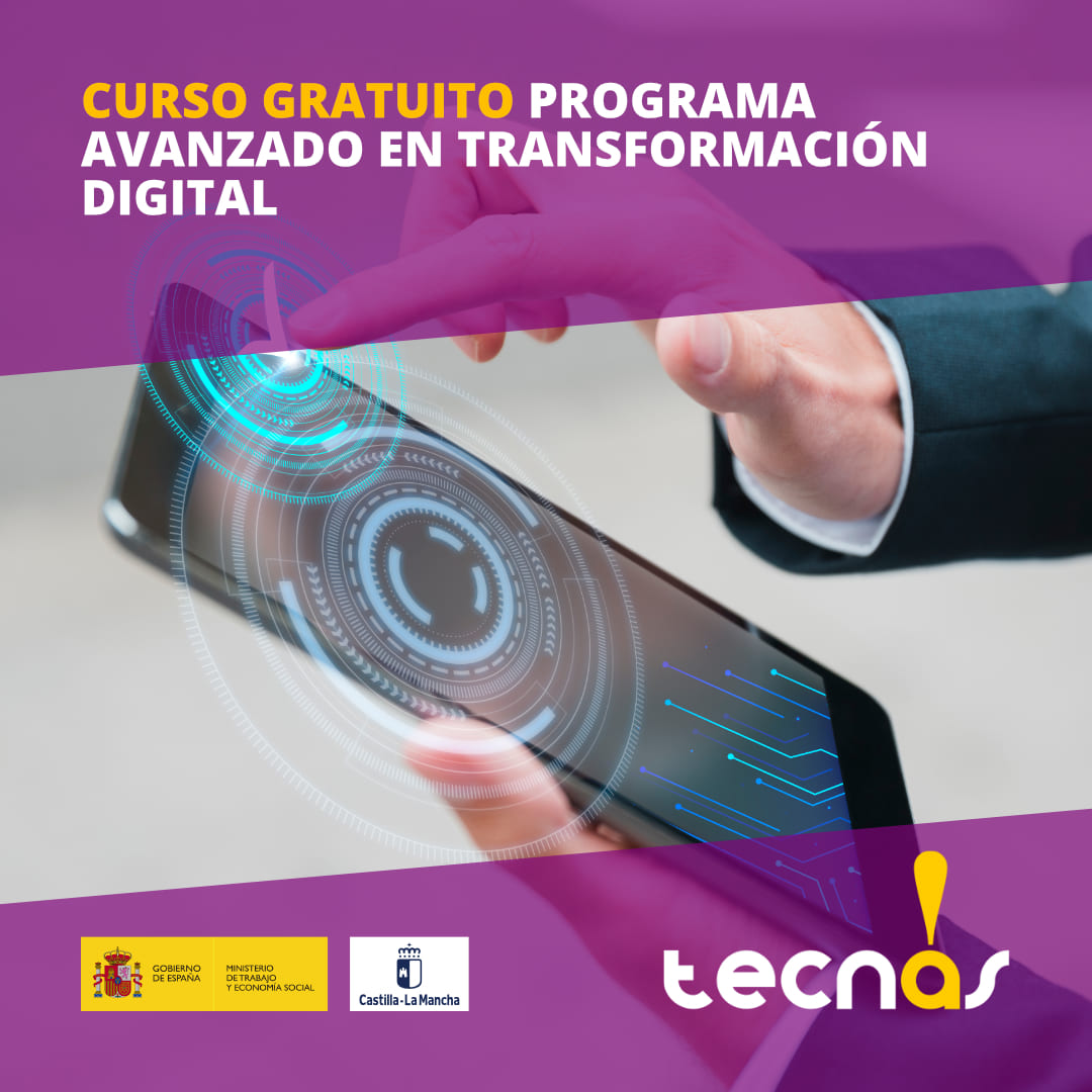 6 CURSO GRATUITO PROGRAMA AVANZADO EN TRANSFORMACIÓN DIGITAL