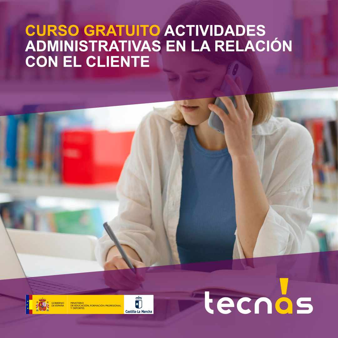 ACTIVIDADES ADMINISTRATIVAS EN LA RELACÓN CON EL CLIENTE