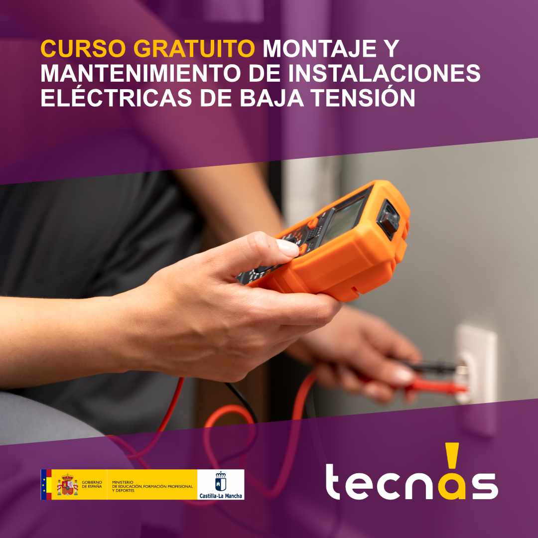 INSTALACIÓN Y MANTENIMIENTO O MONTAJE DE BAJA TENSIÓN